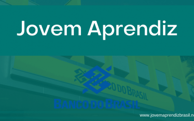 Como participar do Jovem Aprendiz Banco do Brasil?